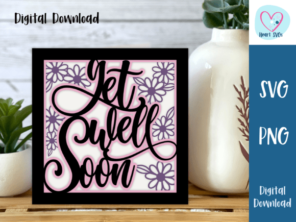 Daisy Get Well Soon Card SVG: 3D Greeting Cards