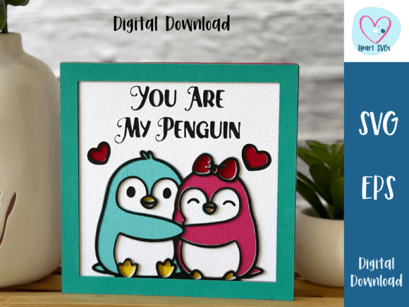 You Are My Penguin 3D SVG for Valentine's Day